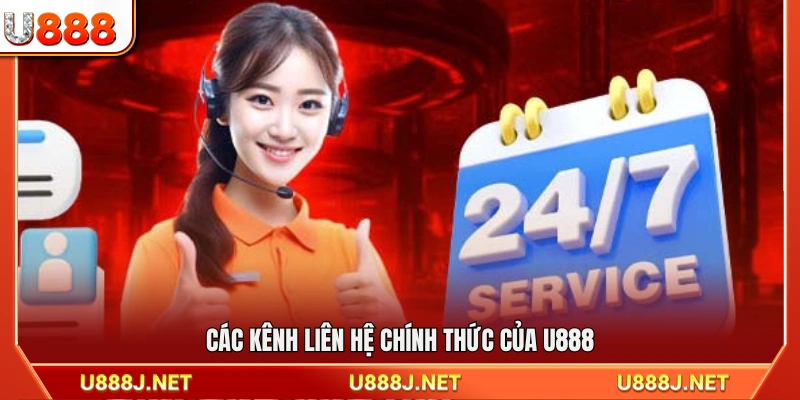 Những kênh liên hệ hỗ trợ chính thức của U888