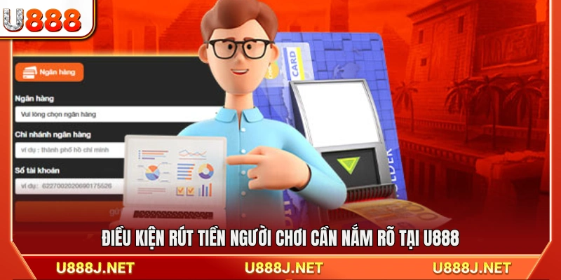 Các tiêu chí rút tiền người chơi cần tuân thủ 